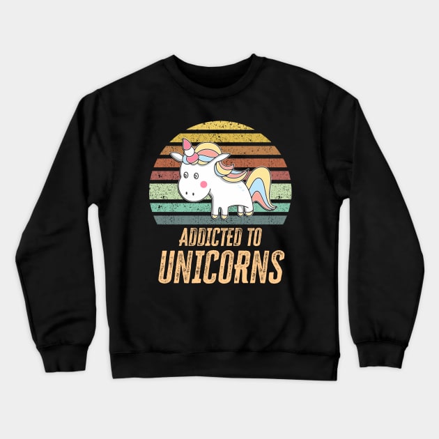 ✪ Addicted to Unicorns ✪ Awesome Cute Unicorn gift for kids, toddlers, and babies ✪ Retro Style Crewneck Sweatshirt by Naumovski